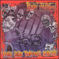 Low Twelve - This Side Toward Enemy lyrics