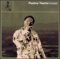 Psalms Twelve - Moses lyrics