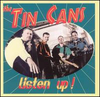 Tin Cans - Listen Up lyrics