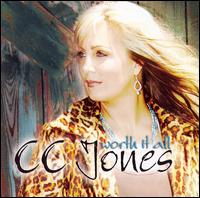 C.C. Jones - Worth It All lyrics
