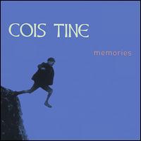Cois Tine - Memories lyrics