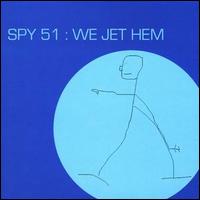 Spy 51 - We Jet Hem lyrics