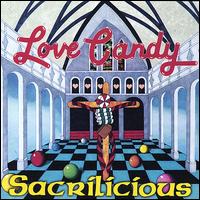 Love Candy - Sacrilicious lyrics