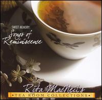 Rita MacNeil - Sweet Memory: Songs of Reminiscence lyrics