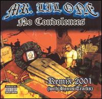 Mr. Lil One - No Condolences lyrics