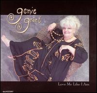 Genie Grant - Love Me Like I Am lyrics