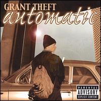 Grant Theft - Automatic lyrics