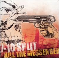 7-10 Split - Kill the Messenger lyrics