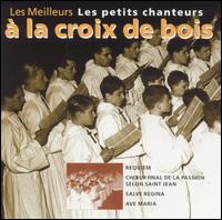 Petits Chanteurs - La Croix de Bois lyrics