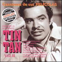 Tin Tan - Canciones de Sus Peliculas, Vol. 2 lyrics