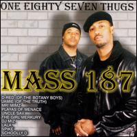Mass 187 - One Eighty Seven Thugs lyrics