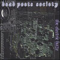 Dead Poets Society - The Electric Haze lyrics