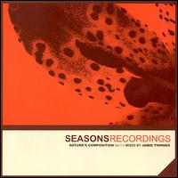 Seasons Recordings - Nature's Composition, Vol. 1 lyrics