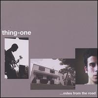 Thing-One - ...Miles from the Road lyrics