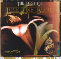 Love Like Blood - Sword Lilies lyrics
