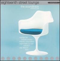 Eighteenth Street Lounge Soundtracks - ESL Soundtrack, Vol. 1 lyrics
