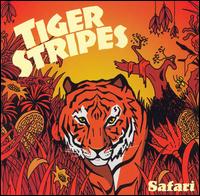 Tiger Stripes - Safari lyrics