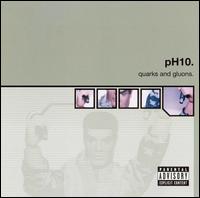 pH10 - Quarks and Gluons lyrics