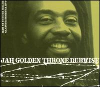 Jah Warrior - Jah Golden Throne Dubwise lyrics