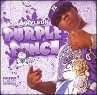Killa Kyleon - Purple Punch, Vol. 1 lyrics