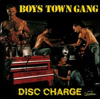 Boys Town Gang - Disc Charge lyrics