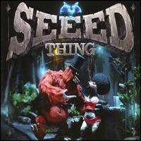 Seed - Thing/Slowlife lyrics