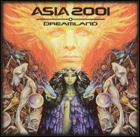 Asia 2001 - Dreamland lyrics