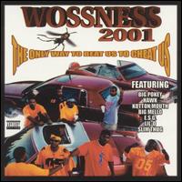 Wossness 2001 - The Only Way to Beat Us to Cheat Us lyrics