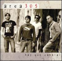 Area 305 - Hay Que Cambiar lyrics