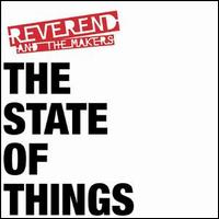Reverend and the Makers - State of Things lyrics
