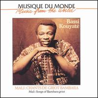 Bassi Kouyate - Mali:Chants De Griot Bambara (Songs of Bambara Griot) lyrics