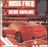 Bass Freq - Neon Skyline lyrics