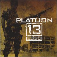 Platoon 13 - Soldier's Life lyrics