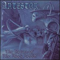Antestor - The Return of the Black Death lyrics