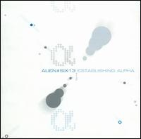 Alien #Six13 - Establishing Alpha lyrics