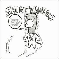 St. Thomas - There's Only One of Me lyrics