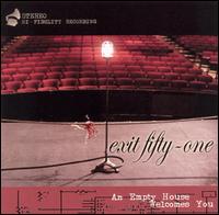 Exit Fifty-One - Empty House Welcomes You... lyrics