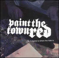 Paint the Town Red - Home Is Where the Hate Is, Pt. 2 lyrics