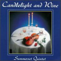 Summerset Quintet - Candlelight and Wine lyrics