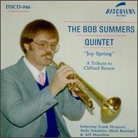Bob Summers - Joy Spring: A Tribute to Clifford Brown lyrics