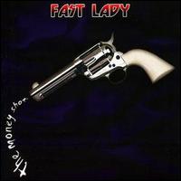 Fast Lady - The Money Shot lyrics