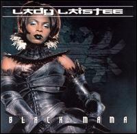 Lady Laistee - Black Mama lyrics