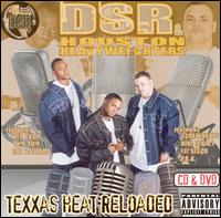 DSR & Big Wheels of Texas - Texxas Heat Reloaded lyrics