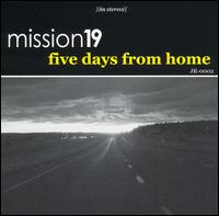 Mission 19 - Five Days from Home lyrics