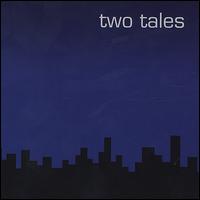 Two Tales - Two Tales lyrics