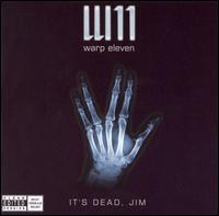 Warp Eleven - It's Dead, Jim lyrics
