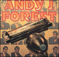 Andy J. Forest - Andy J. Forest & Snapshots lyrics