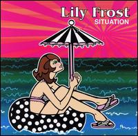Lily Frost - Situation lyrics