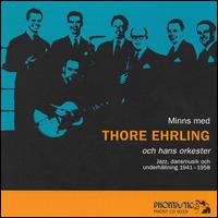Thore Ehrling - Minns Med Thore lyrics