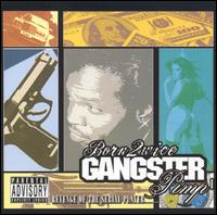 Born 2wice - Gangster Pimp lyrics